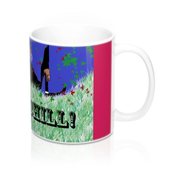 Let's Chill !  Mug 11oz - Image 3