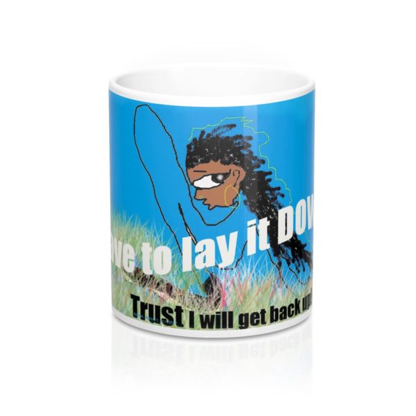 I  WILL GET BACK UP MUG