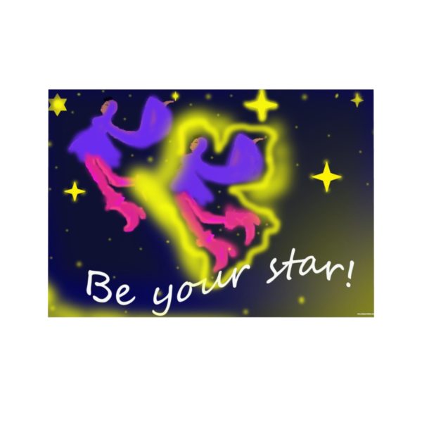 BE YOUR STAR! - Image 3