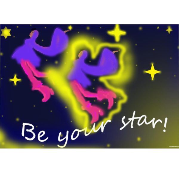 BE YOUR STAR!