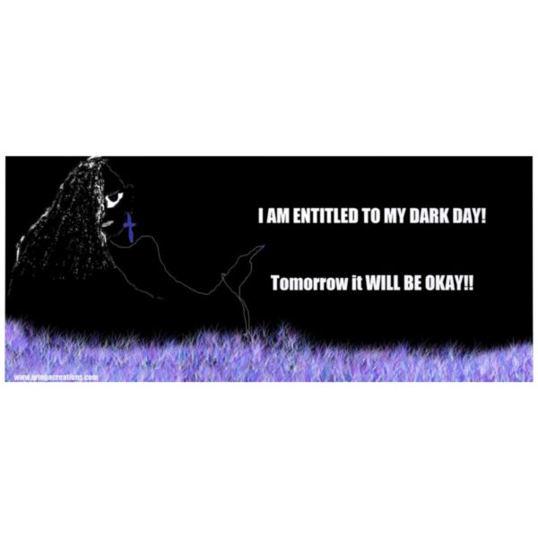 My Dark Day!