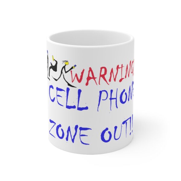 CELL PHONE ZONE MUG